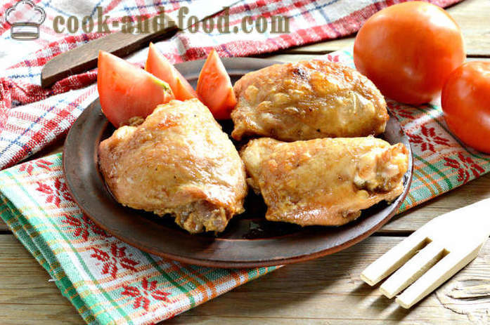 Пилешки бутчета във фурната - как да се готвя бедрата пилешките в майонеза и соев сос, стъпка по стъпка рецепти снимки