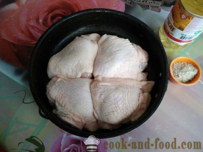 Пилешки бедра във фурната - като вкусни печени пилешки бутчета във фурната, с една стъпка по стъпка рецепти снимки