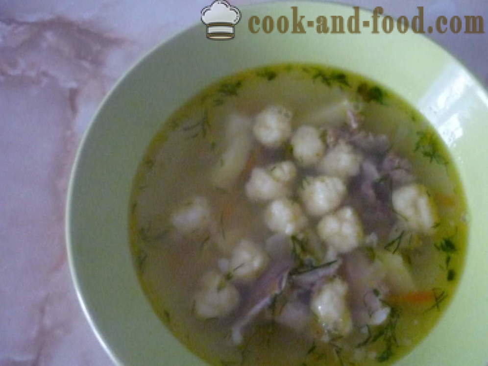Delicious супа с кнедли в чорбата - стъпка по стъпка, как да се готви супа с кнедли, рецепта със снимка