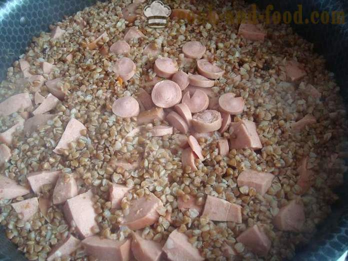 Delicious елда с колбаси в тиган - Как да направим елда в тиган, стъпка по стъпка рецепти снимки
