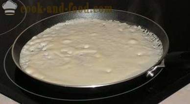 Как да се готви палачинки с мляко, което не е нормално, и тънка и вкусна рецепта тесто за палачинки стъпка по стъпка, със снимки, видео